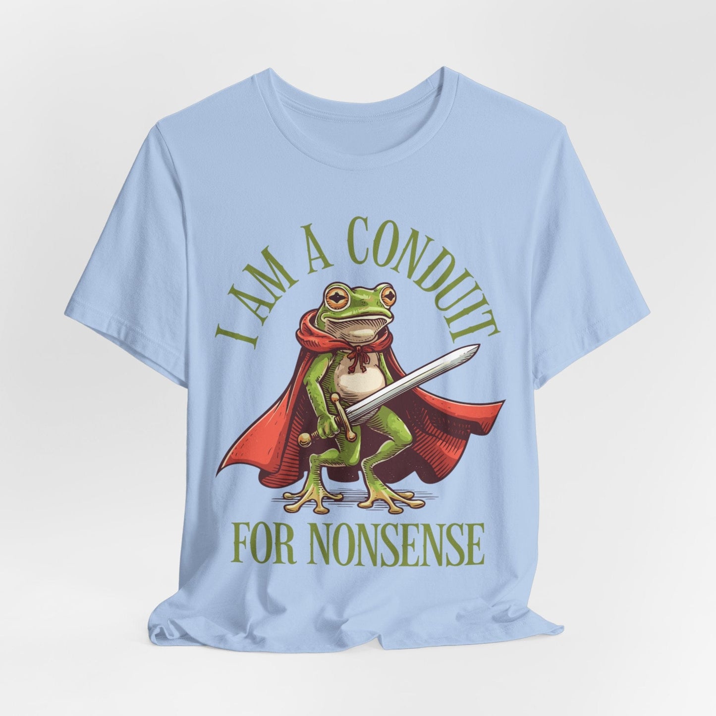 I Am a Conduit for Nonsense – Sword-Wielding Frog T-Shirt