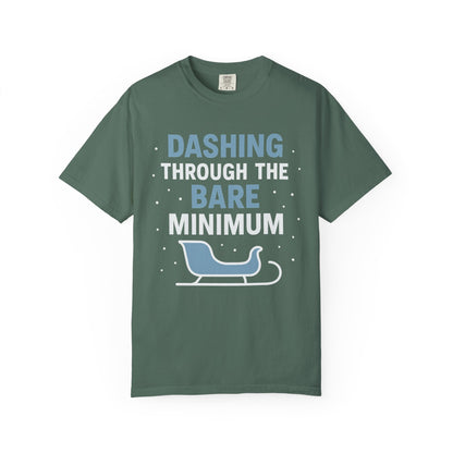Dashing Through the Bare Minimum – Low-Effort Holiday Comfort Colors Tee