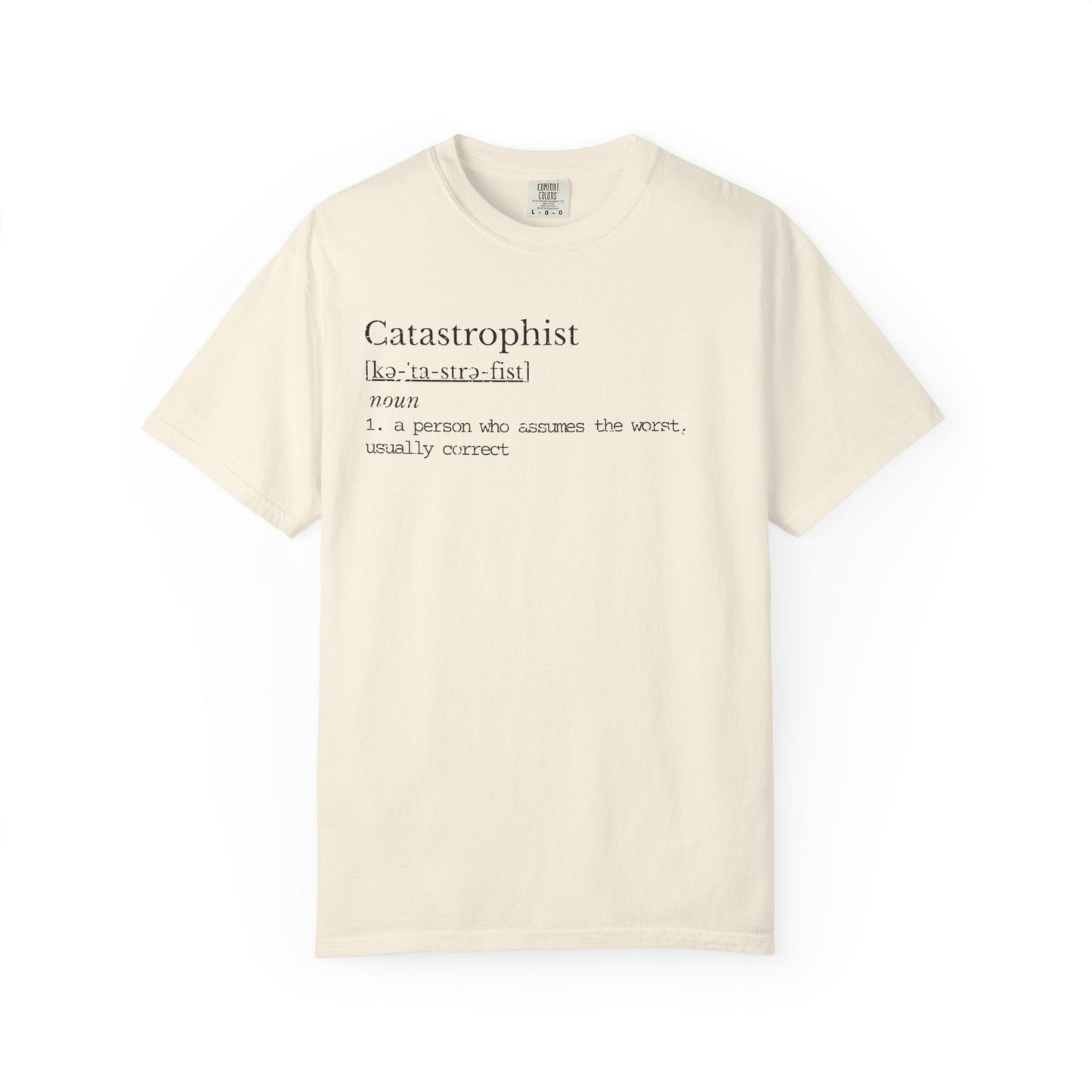 Catastrophist Definition Shirt | Dry Humor Tee