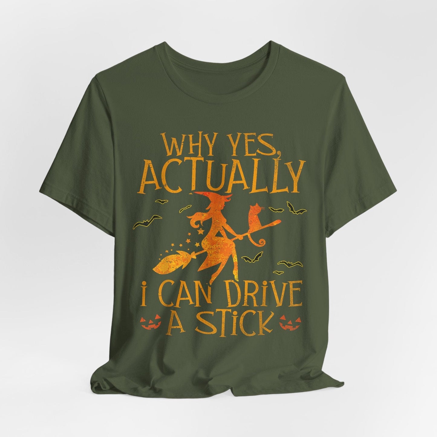 Witches Actually Can Drive a Stick – Funny Halloween Broomstick Shirt