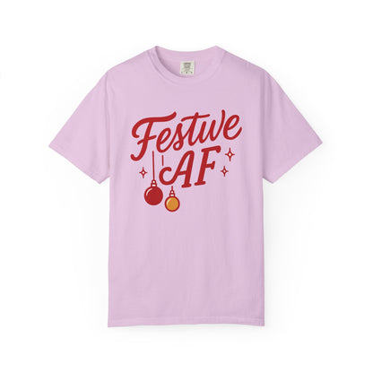 Festive AF – Bold Minimalist Holiday Comfort Colors Tee