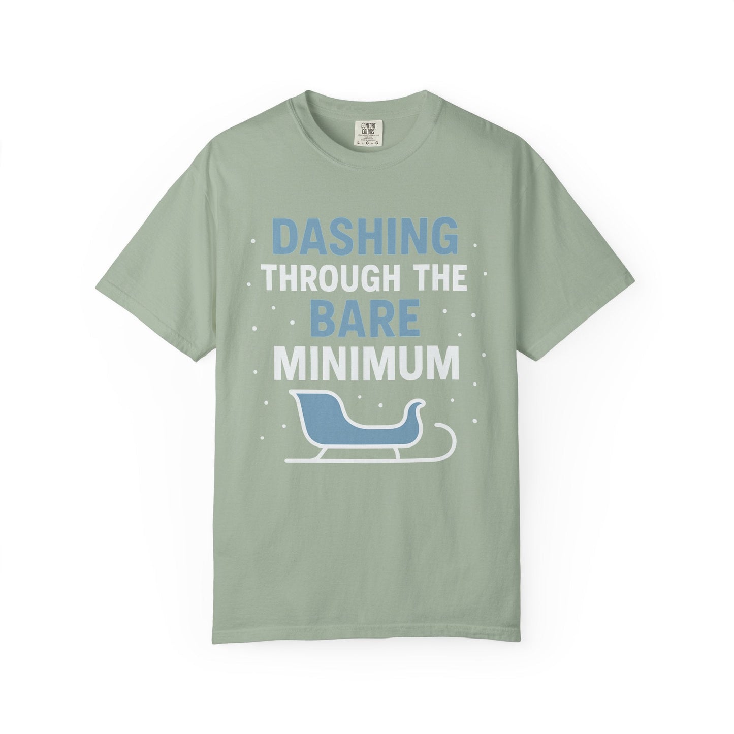 Dashing Through the Bare Minimum – Low-Effort Holiday Comfort Colors Tee