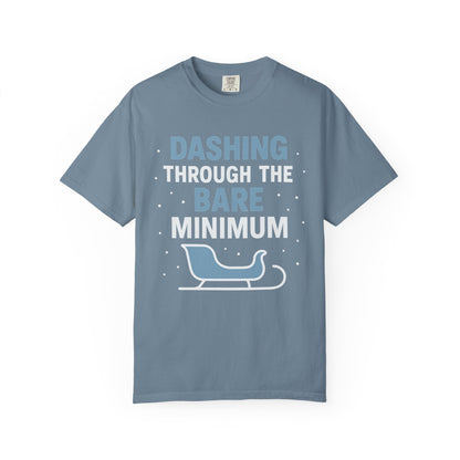 Dashing Through the Bare Minimum – Low-Effort Holiday Comfort Colors Tee