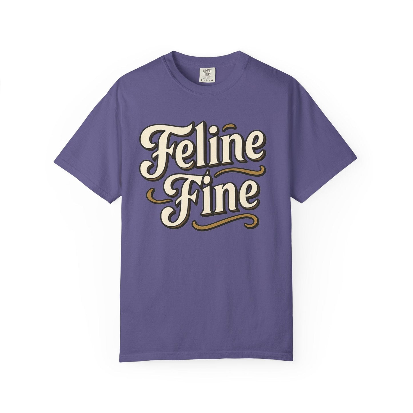 Feline Fine Vintage Typography Cat Lover Tee