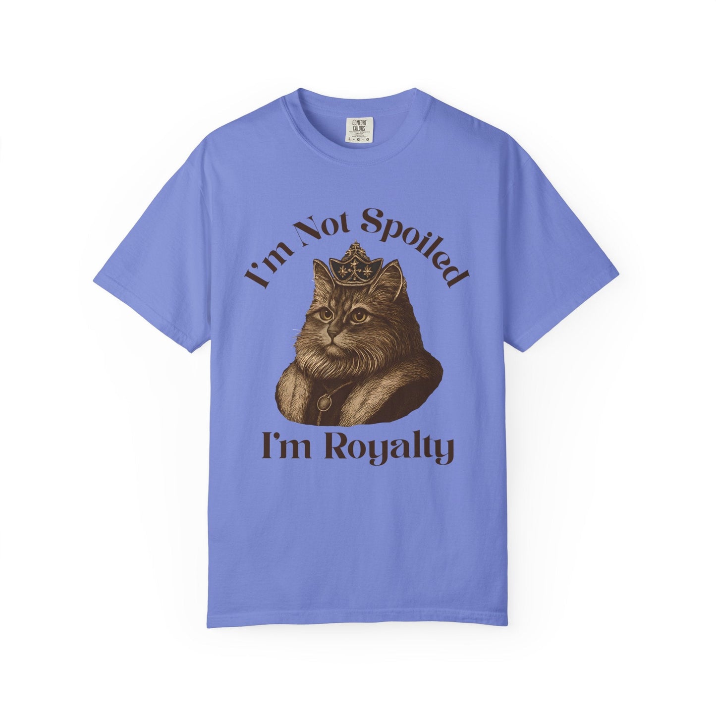 I'm Not Spoiled, I'm Royalty – Regal Cat T-Shirt