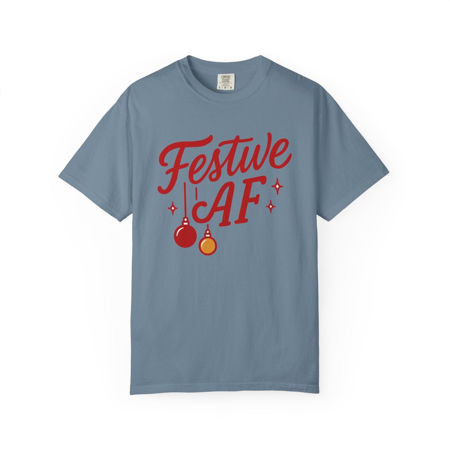 Festive AF – Bold Minimalist Holiday Comfort Colors Tee