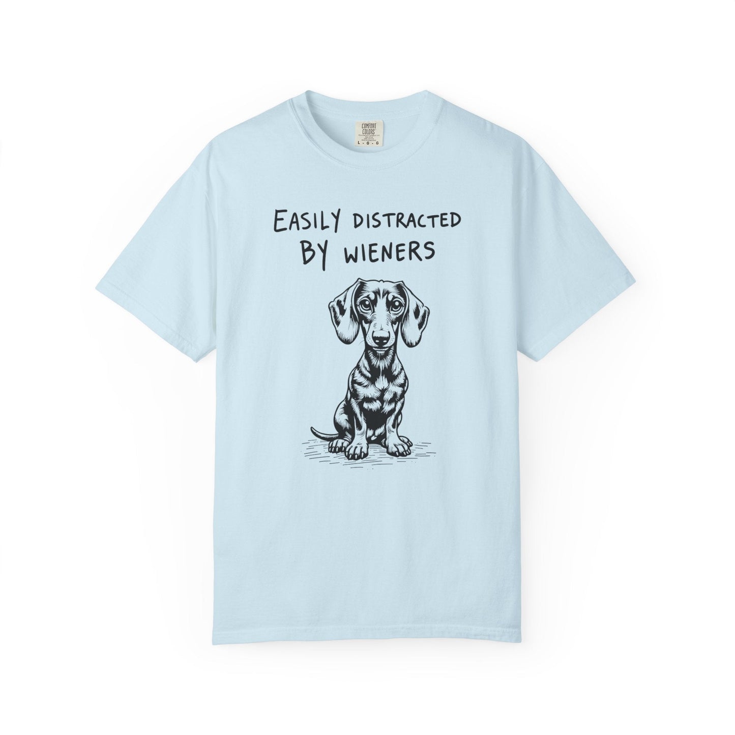 Easily Distracted by Wieners – Funny Dachshund T-Shirt