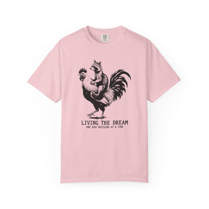 Living the Dream Tee