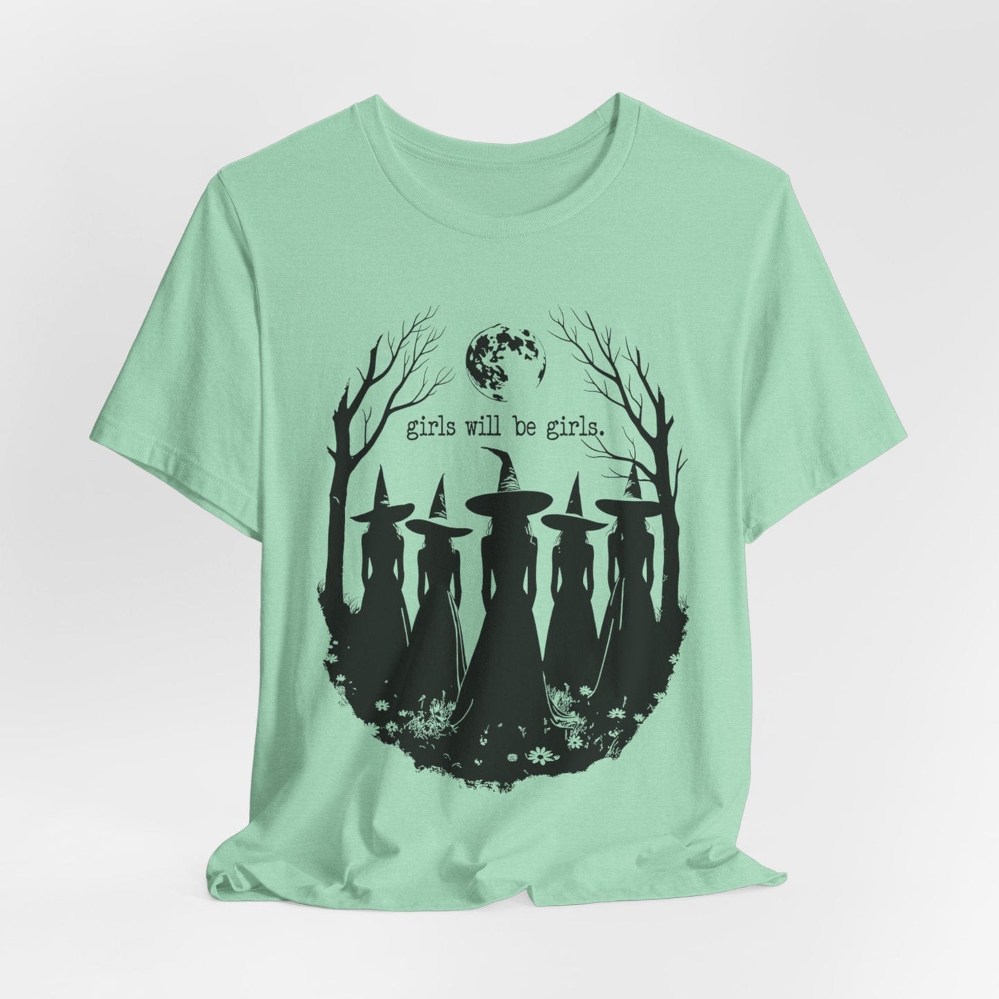 Girls Will Be Girls – Witch Silhouette Feminist T-Shirt