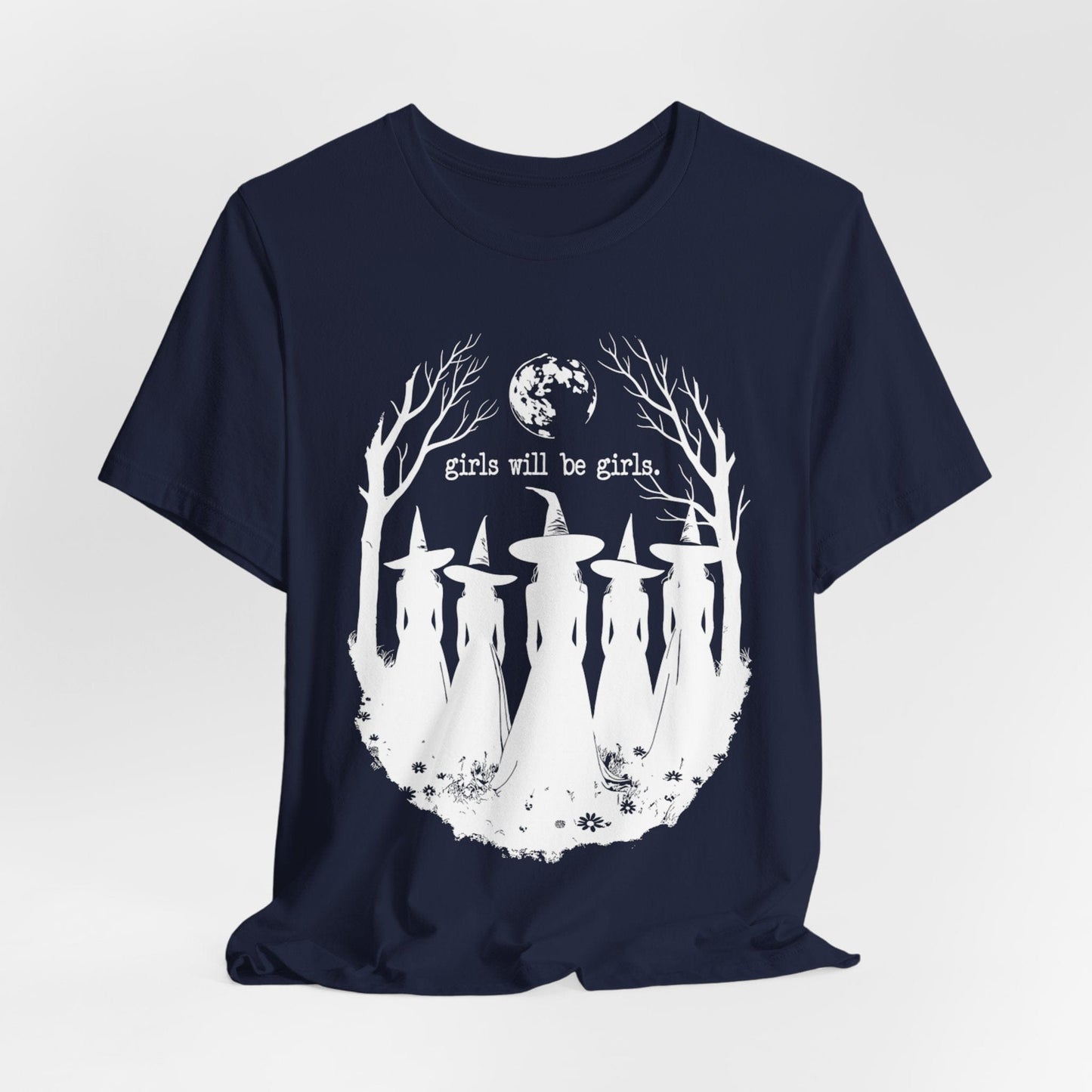 Girls Will Be Girls – Witch Silhouette Feminist T-Shirt