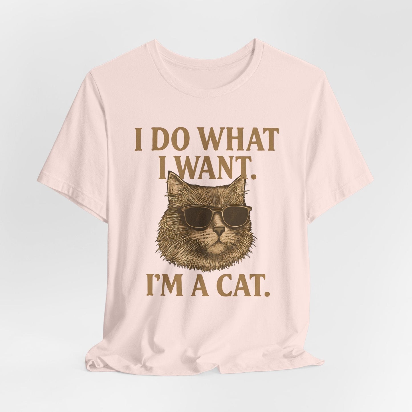 Cool Cat Attitude T-Shirt – “I Do What I Want, I’m a Cat”