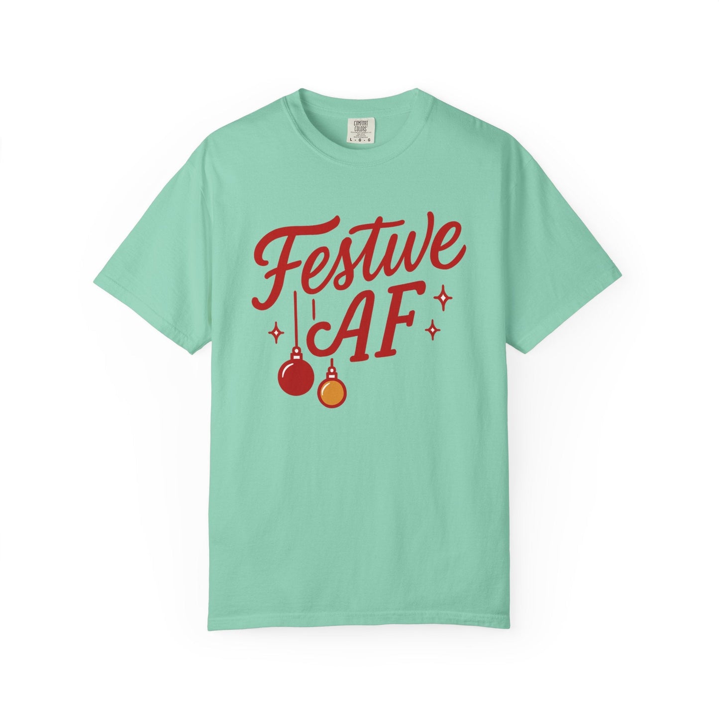 Festive AF – Bold Minimalist Holiday Comfort Colors Tee