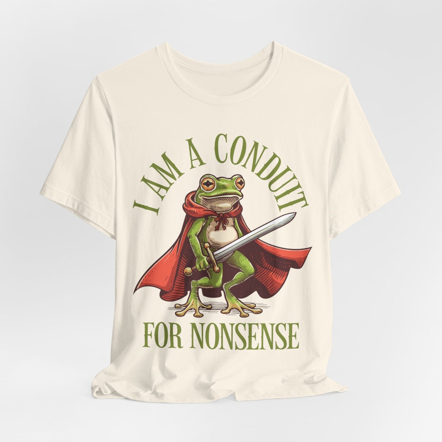 I Am a Conduit for Nonsense – Sword-Wielding Frog T-Shirt