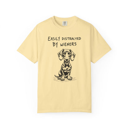 Easily Distracted by Wieners – Funny Dachshund T-Shirt