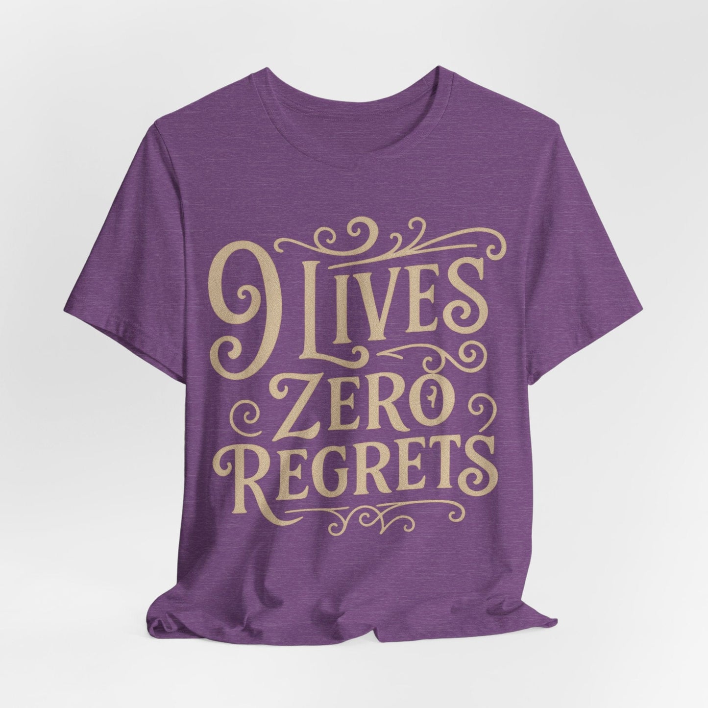 "9 Lives Zero Regrets" Tee