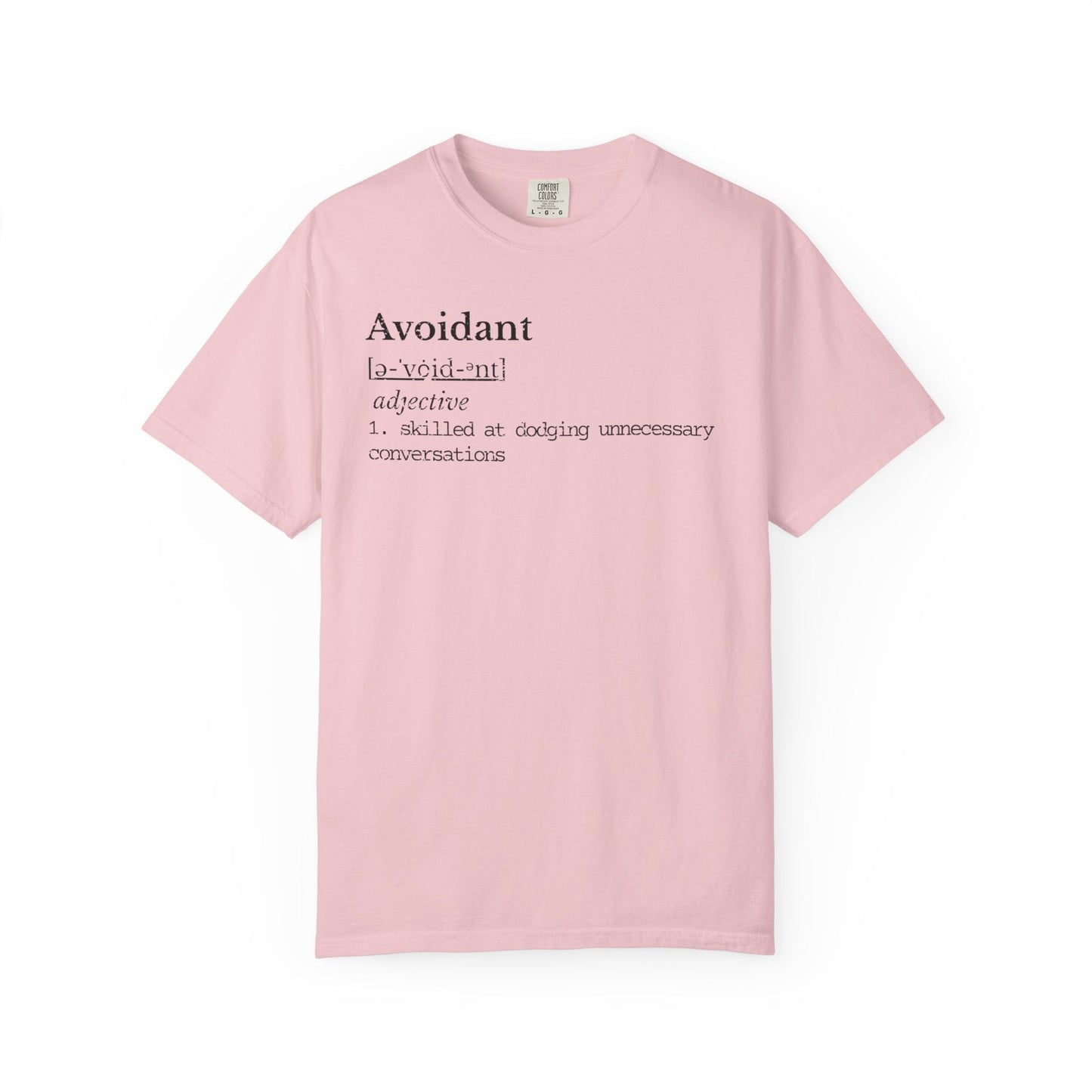 Avoidant Definition Shirt | Introvert Humor Tee