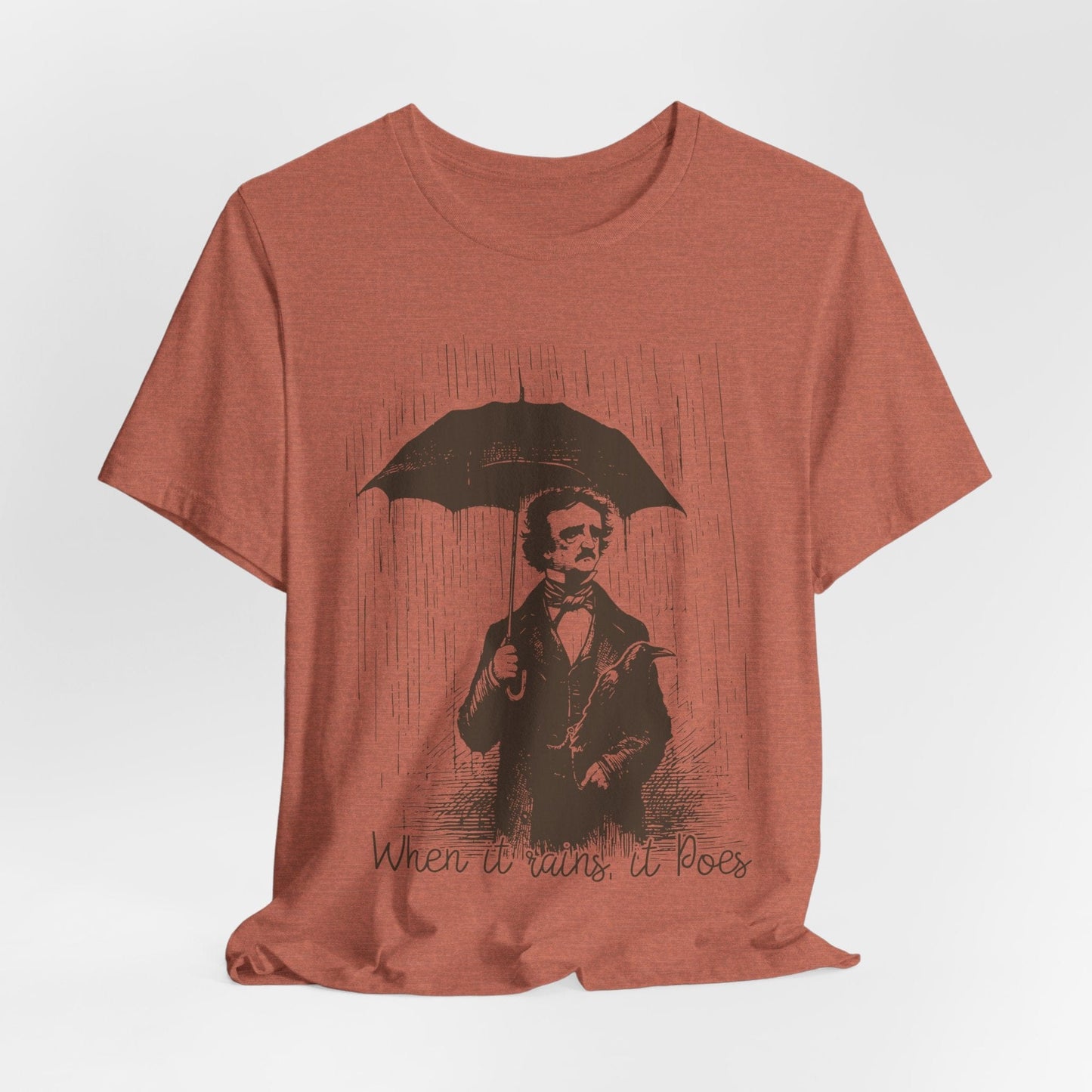 When It Rains, It Poes – Edgar Allan Poe Pun Shirt for Literature Lovers