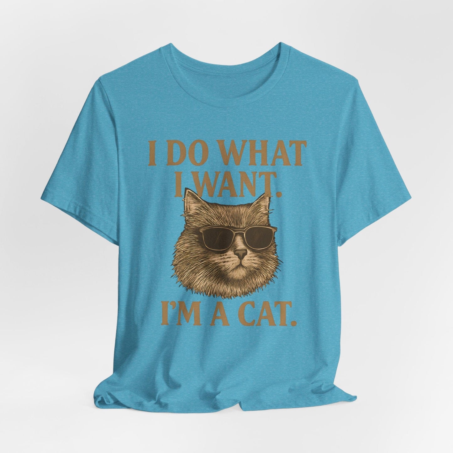 Cool Cat Attitude T-Shirt – “I Do What I Want, I’m a Cat”