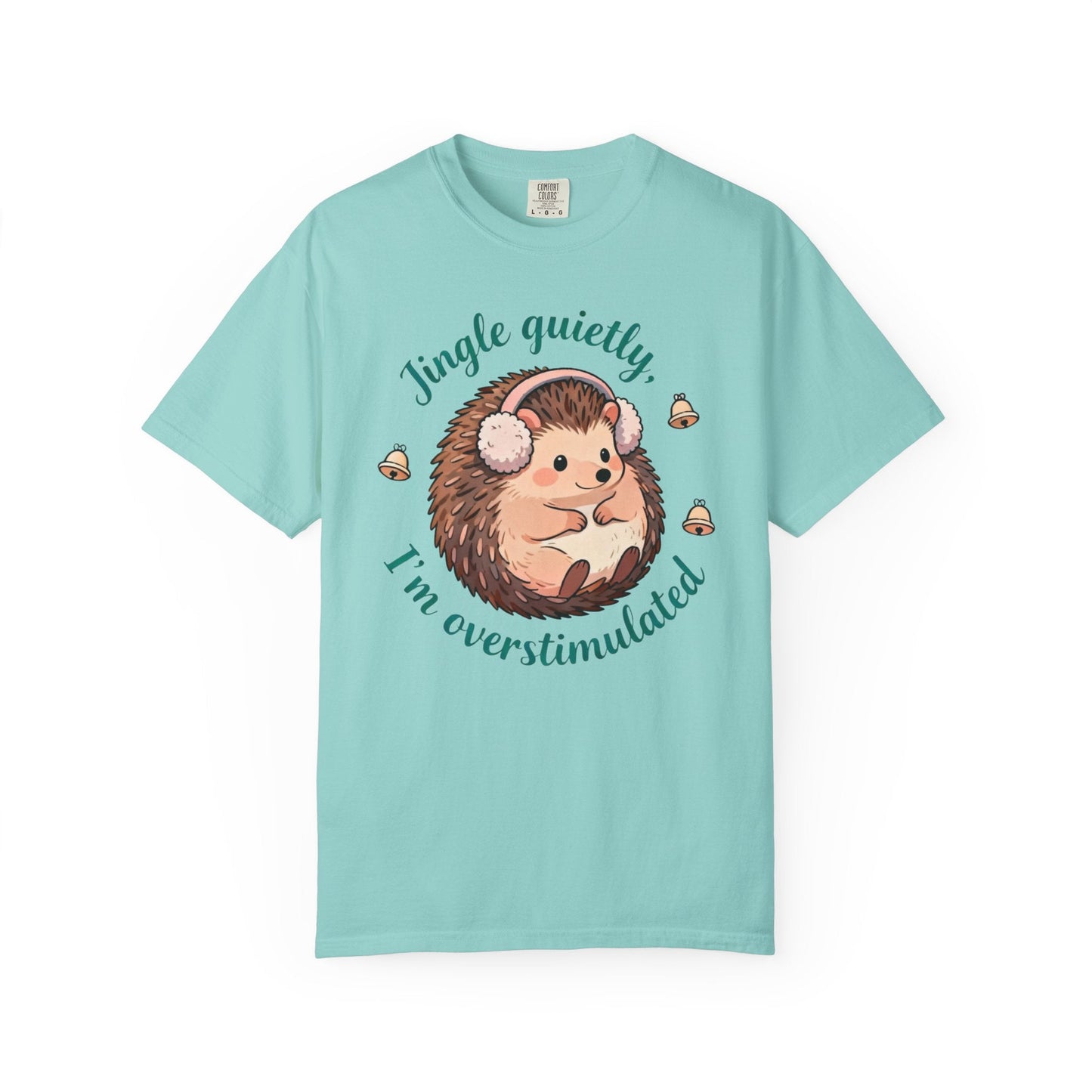 Jingle Quietly, I’m Overstimulated – Introvert Holiday Comfort Colors Tee