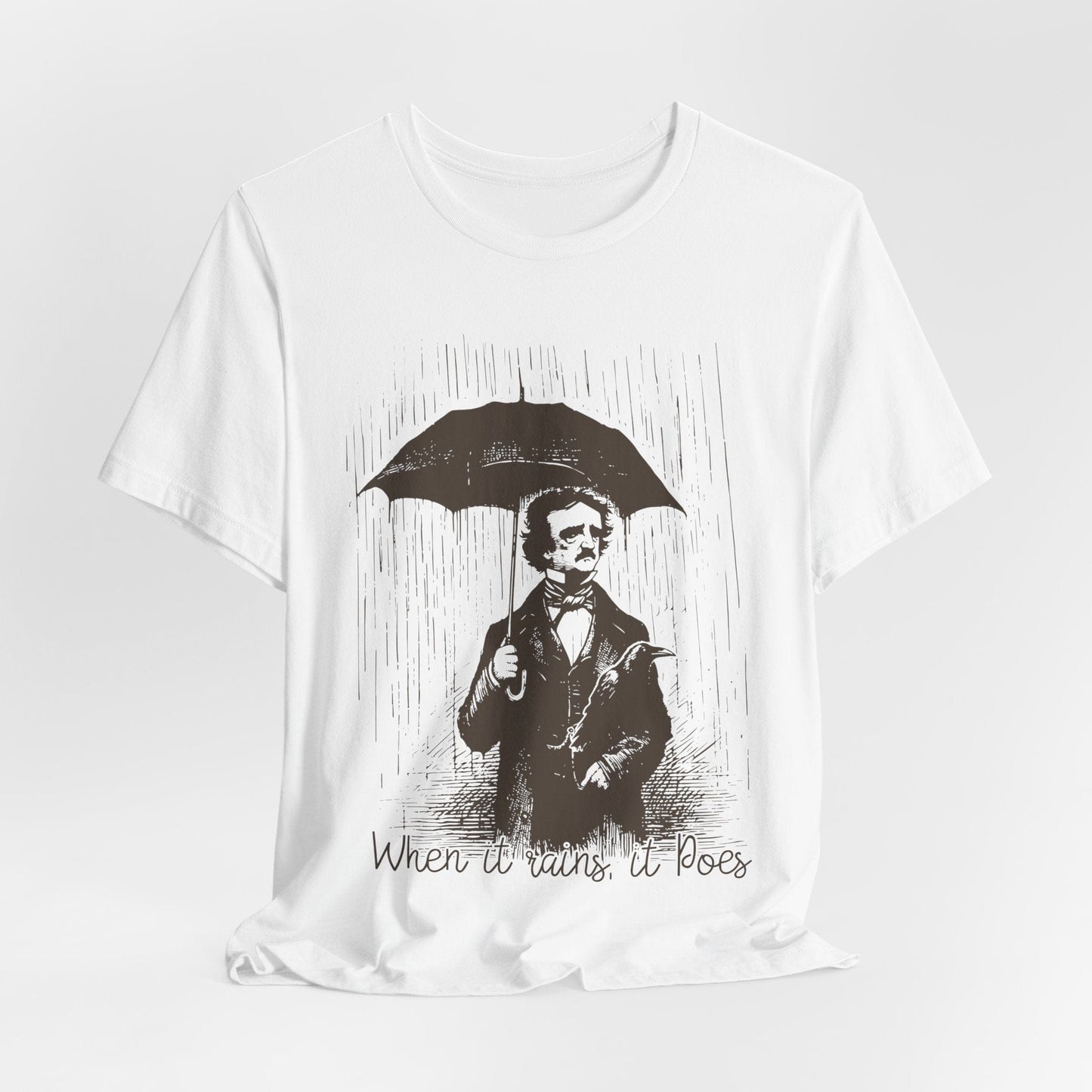 When It Rains, It Poes – Edgar Allan Poe Pun Shirt for Literature Lovers