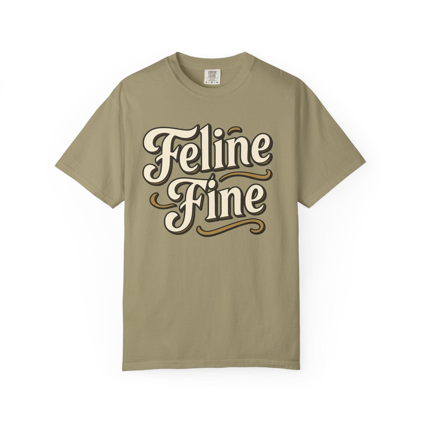 Feline Fine Vintage Typography Cat Lover Tee