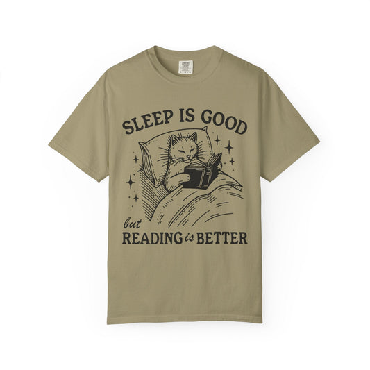 Sleep Is Good But Reading Is Better – Bookish Cat Tee