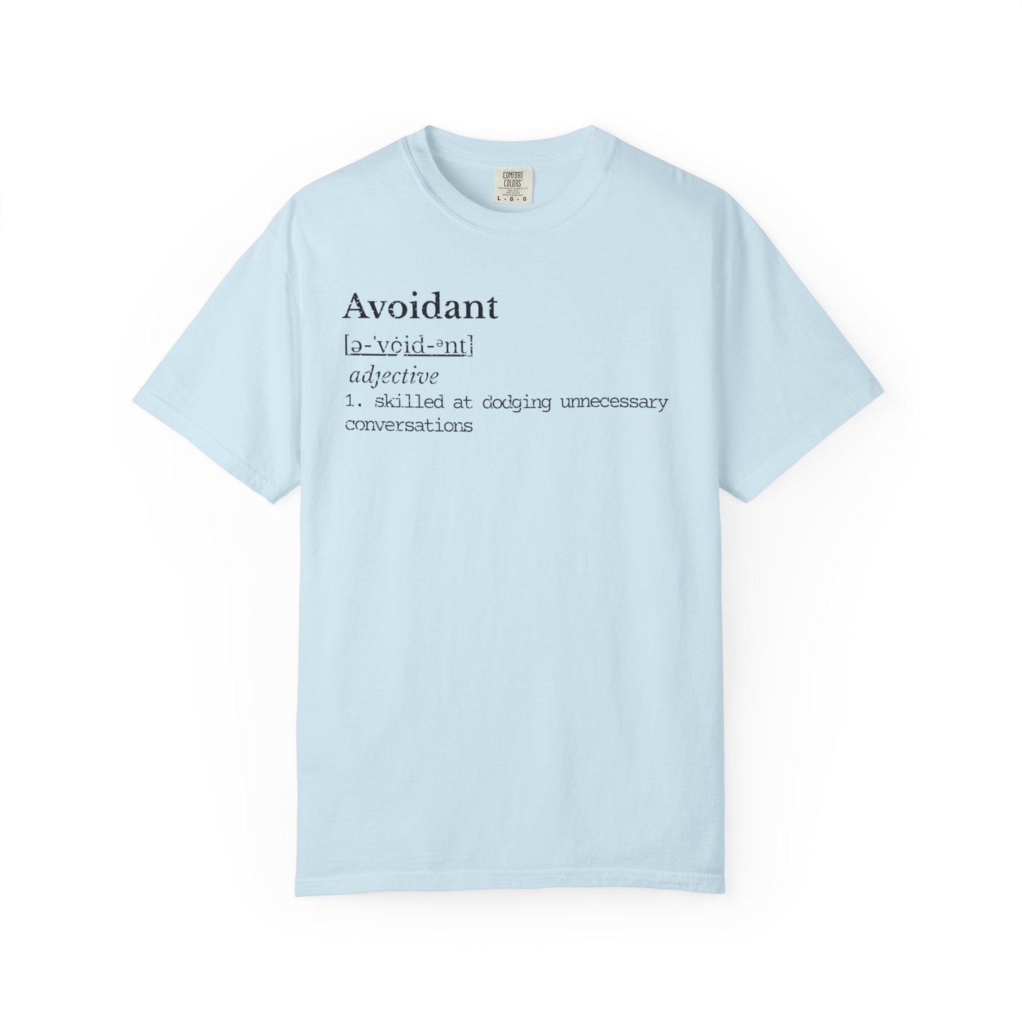 Avoidant Definition Shirt | Introvert Humor Tee
