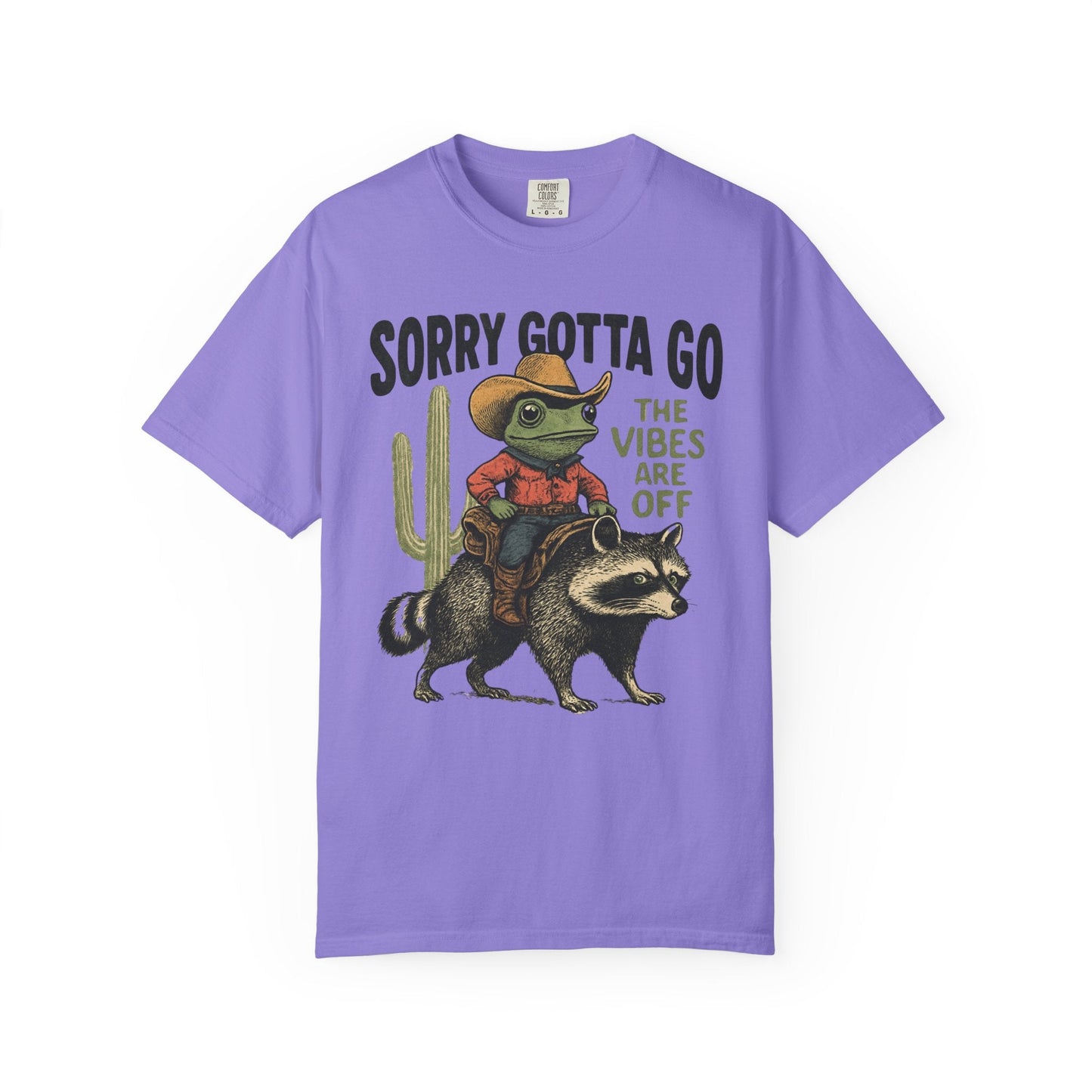 Sorry Gotta Go – The Vibes Are Off Cowboy Frog T-Shirt
