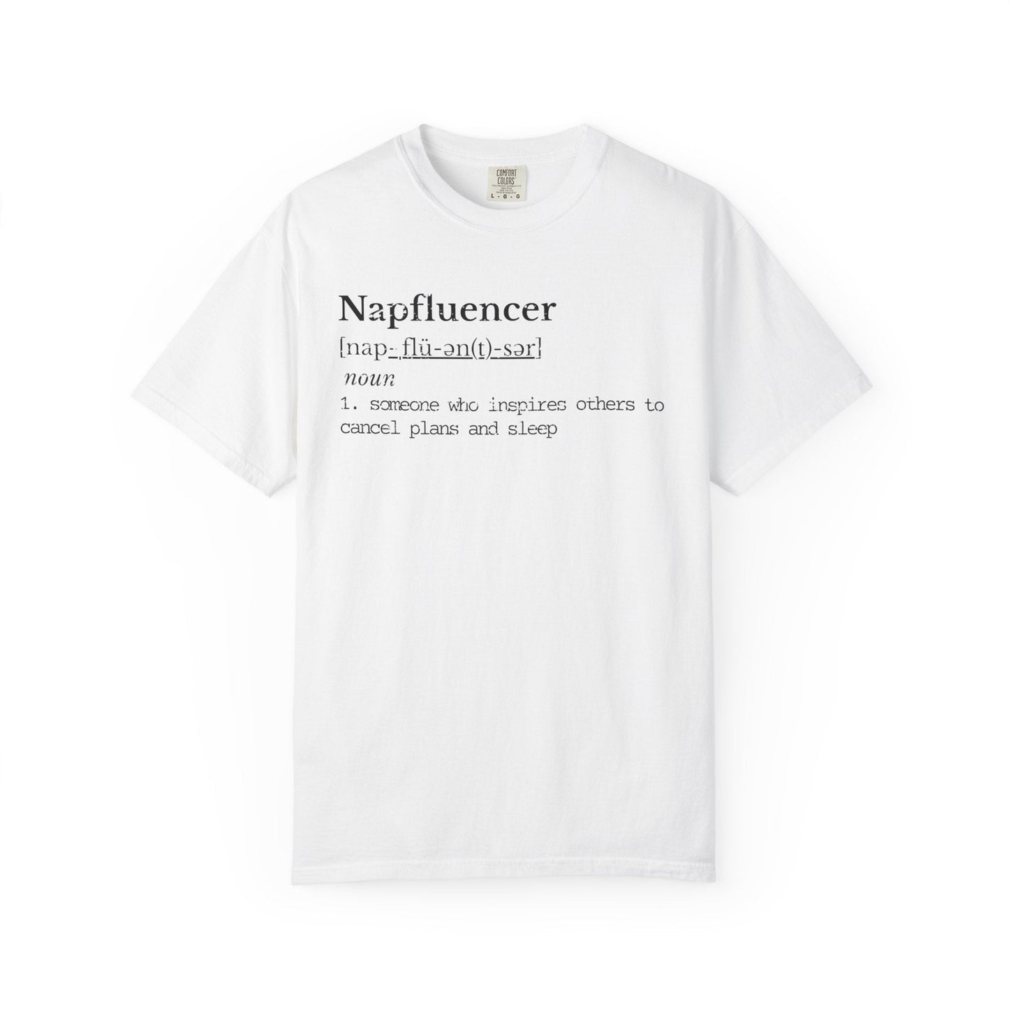 Napfluencer Definition Shirt | Dry Humor Tee