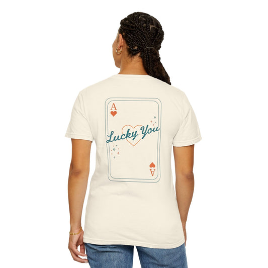 Lucky You Tee