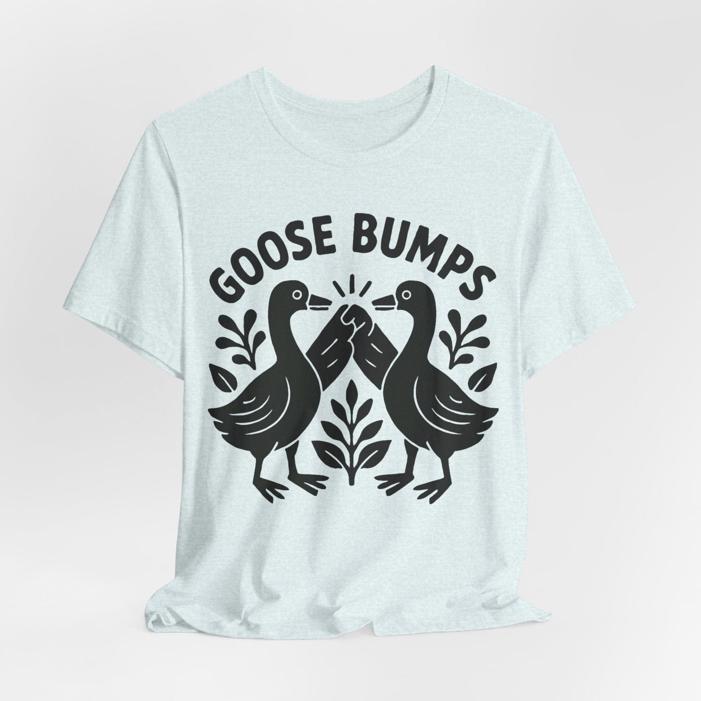 Goose Bumps Fist Bump T-Shirt