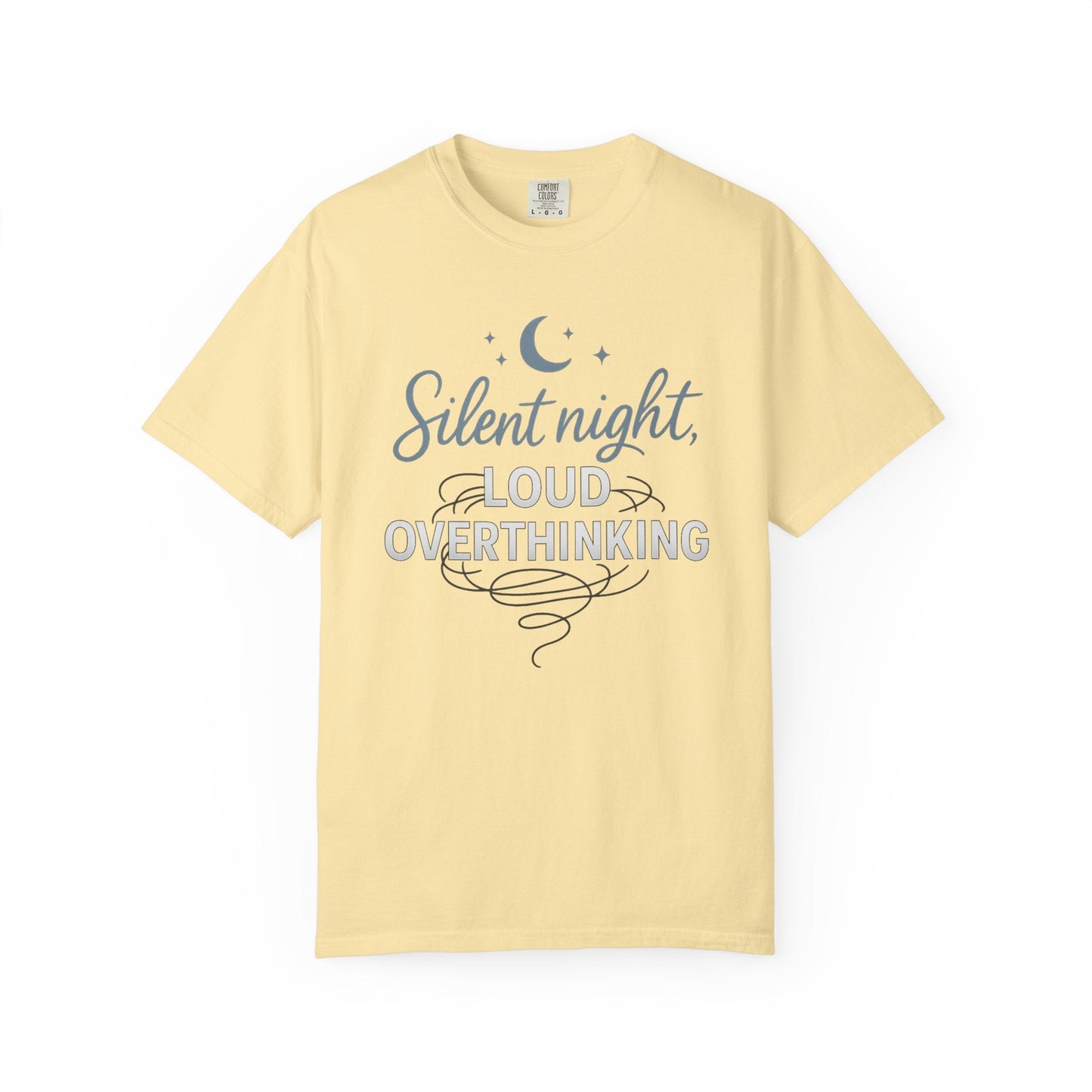 Silent Night, Loud Overthinking – Anxious Holiday Comfort Colors Tee