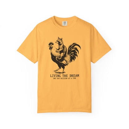 Living the Dream Tee