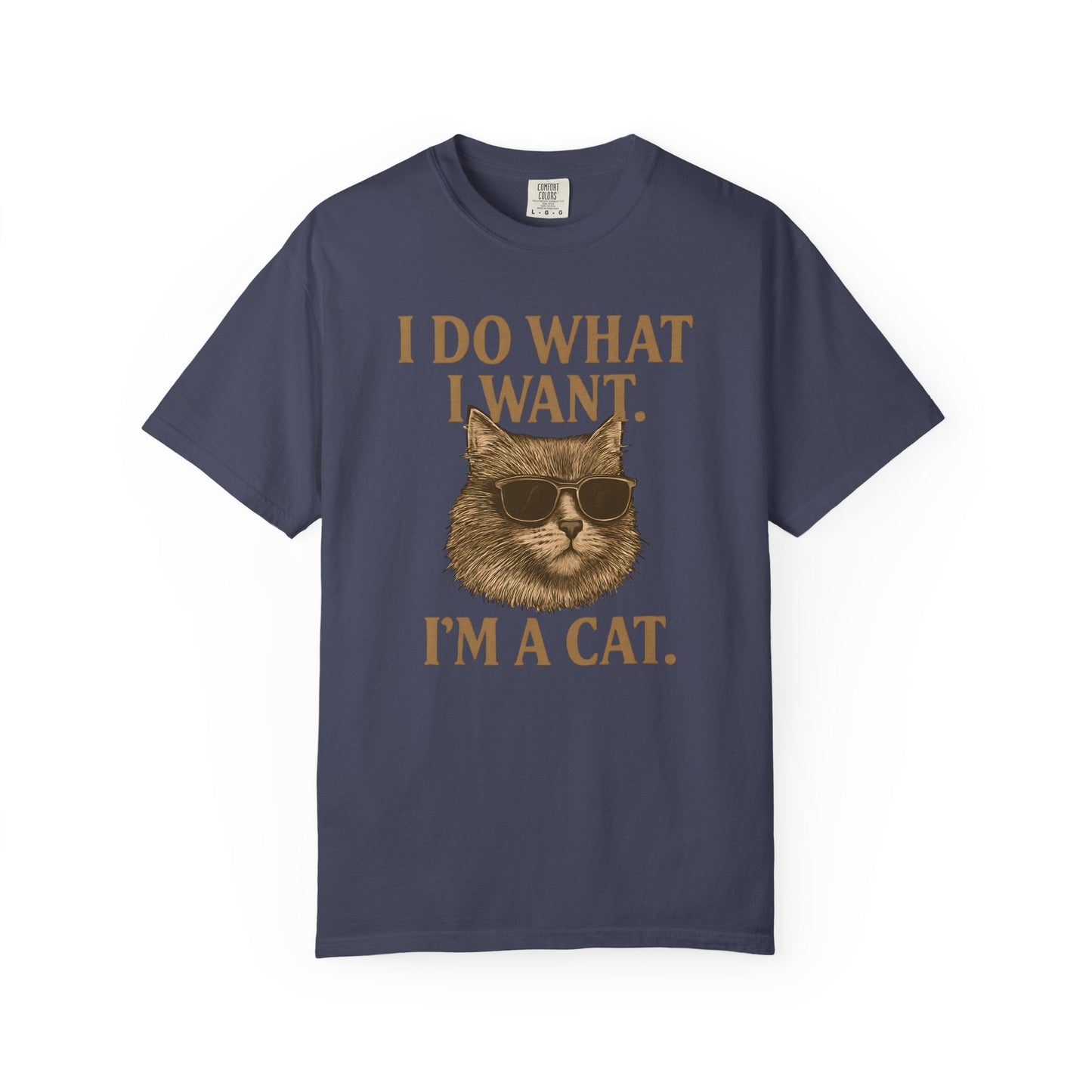 Cool Cat Attitude T-Shirt – “I Do What I Want, I’m a Cat”