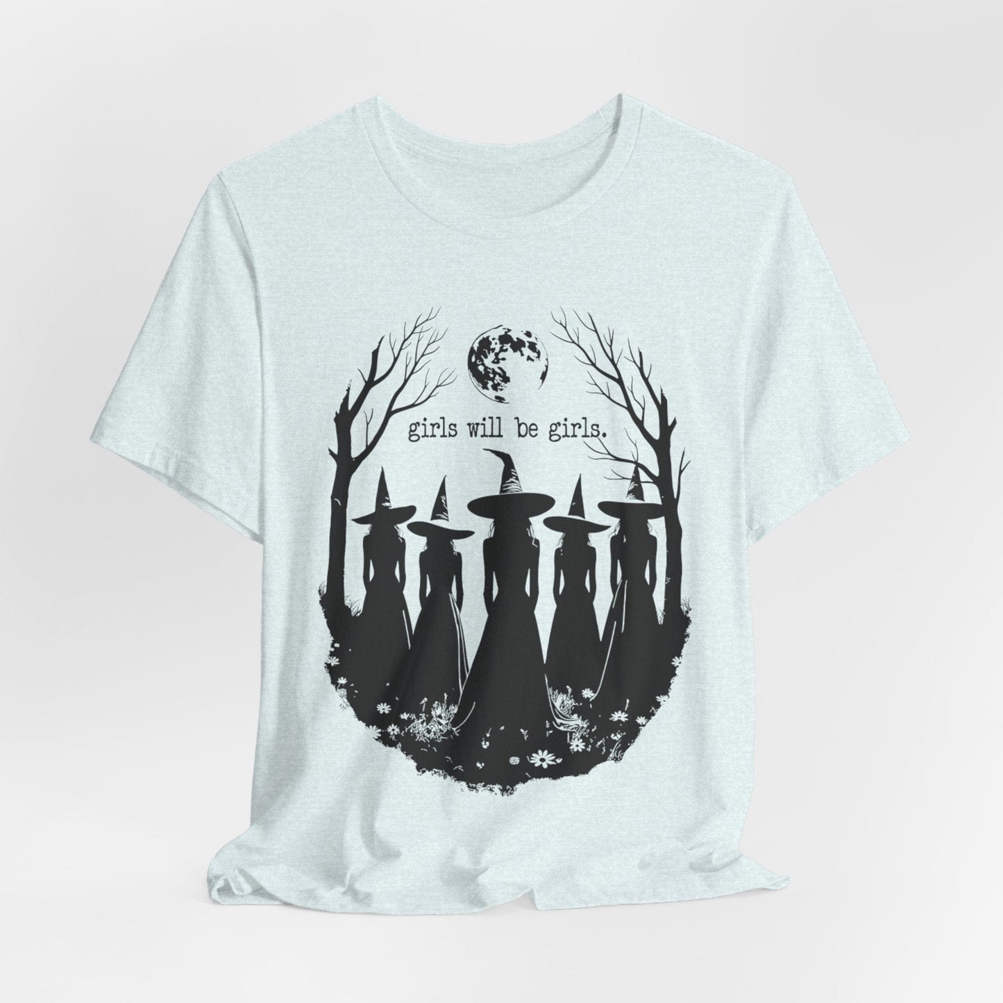 Girls Will Be Girls – Witch Silhouette Feminist T-Shirt