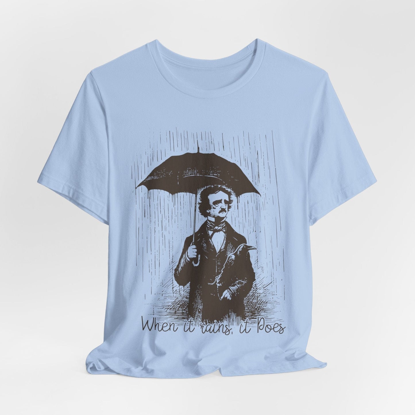 When It Rains, It Poes – Edgar Allan Poe Pun Shirt for Literature Lovers