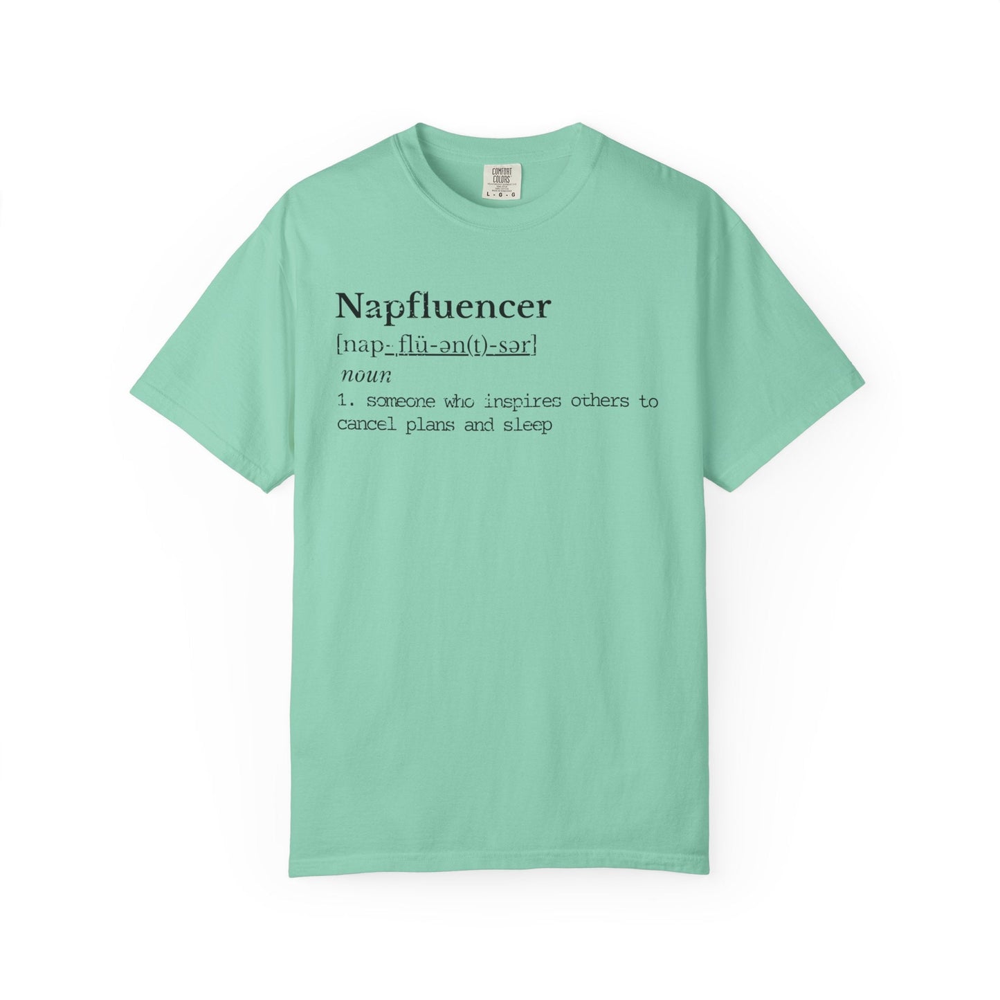 Napfluencer Definition Shirt | Dry Humor Tee