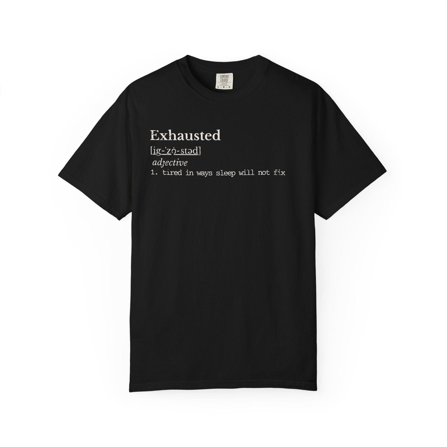 Exhausted Definition Shirt | Introvert Humor Tee
