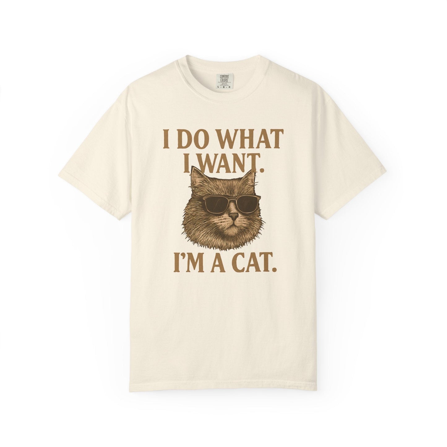 Cool Cat Attitude T-Shirt – “I Do What I Want, I’m a Cat”