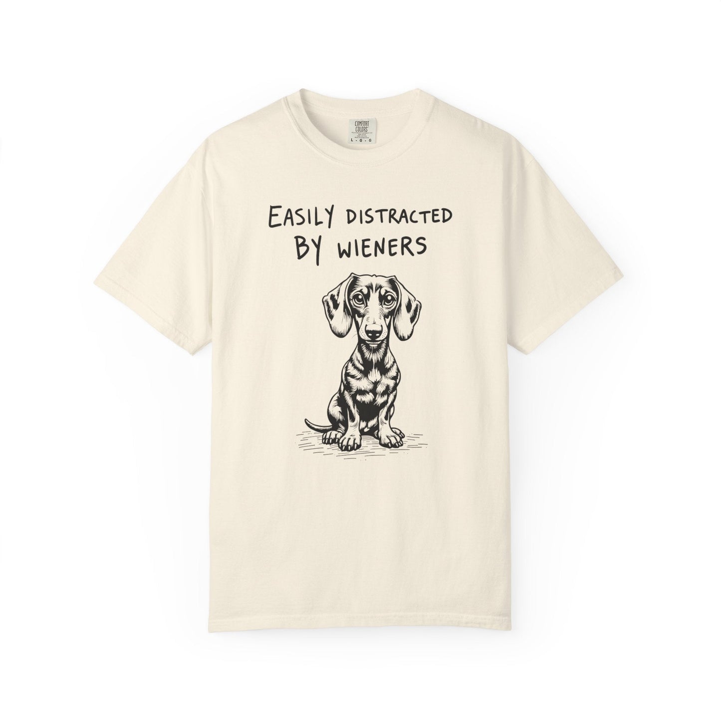 Easily Distracted by Wieners – Funny Dachshund T-Shirt