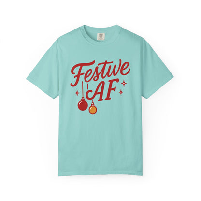 Festive AF – Bold Minimalist Holiday Comfort Colors Tee