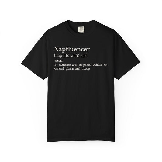 Napfluencer Definition Shirt | Dry Humor Tee