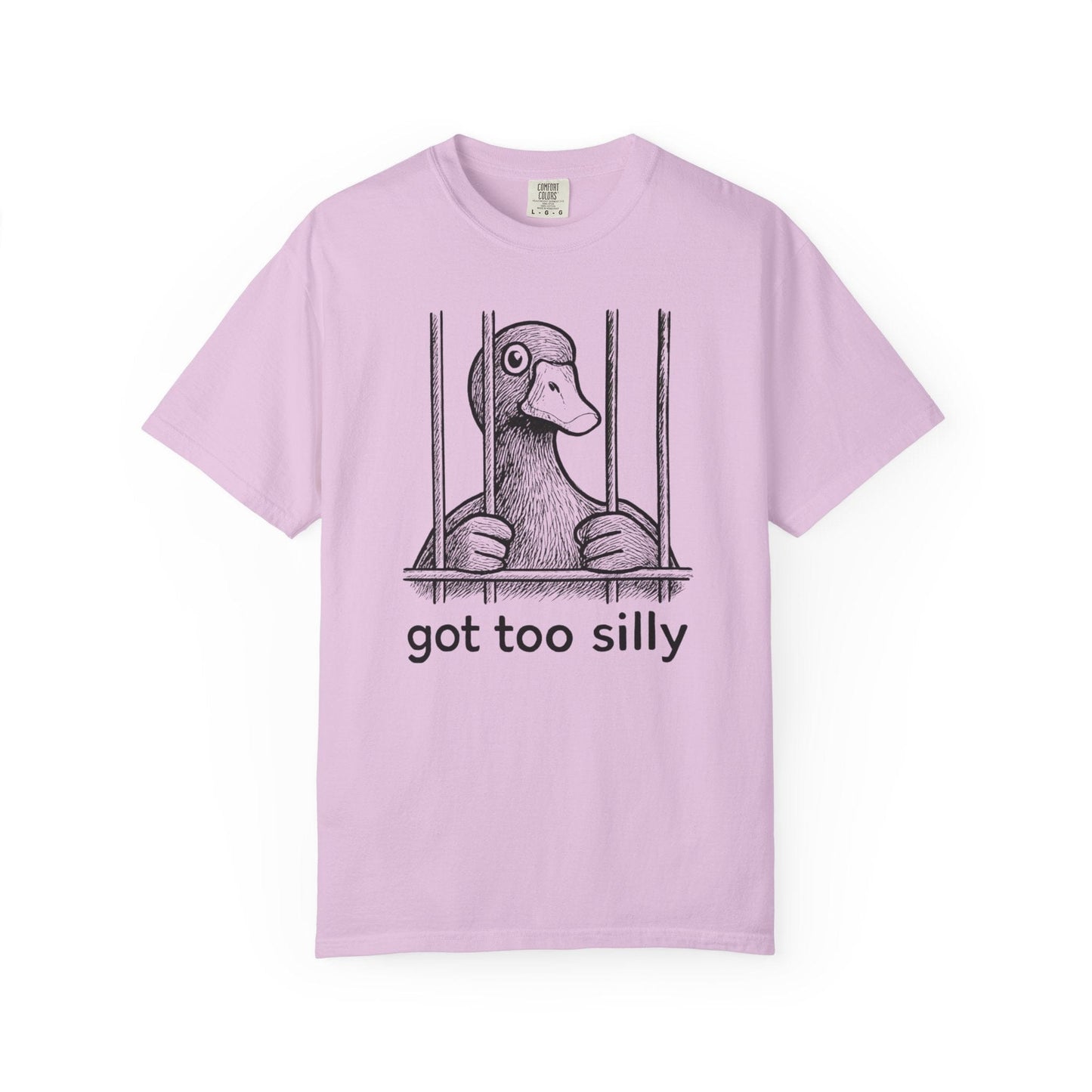 Got Too Silly Duck Shirt – Funny Jailbird Tee for the Unhinged & Playful