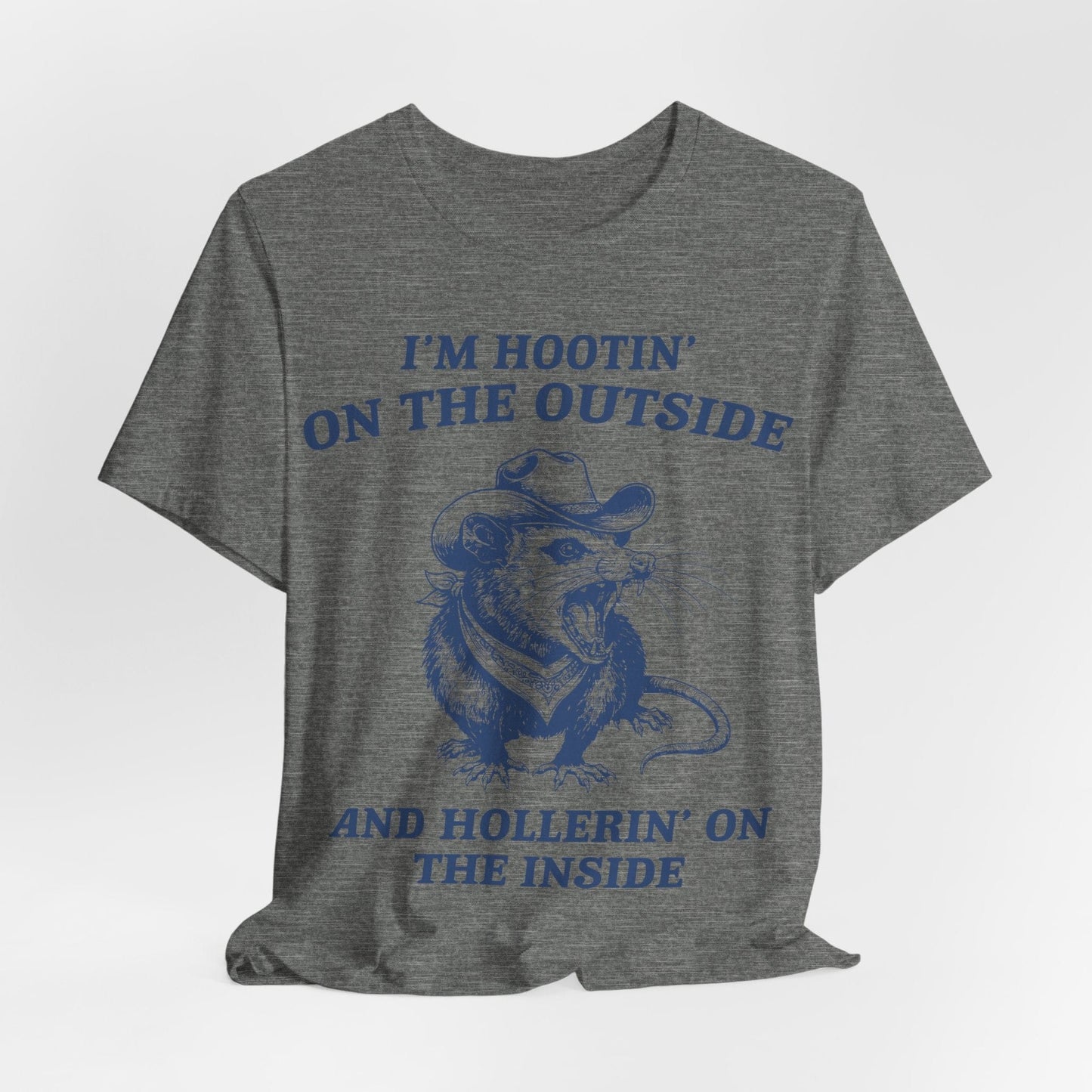 I’m Hootin’ on the Outside and Hollerin’ on the Inside – Screaming Cowboy Rat T-Shirt