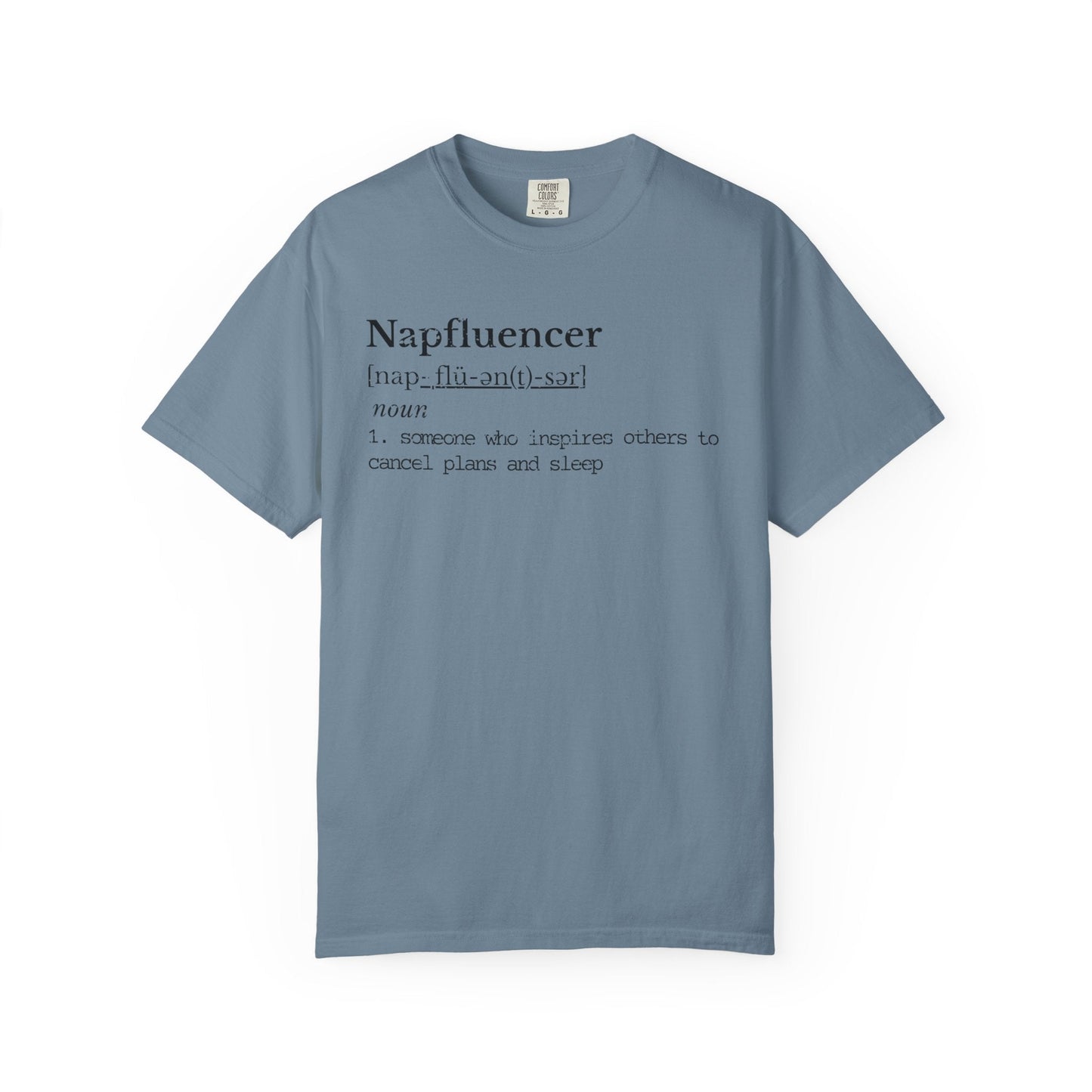 Napfluencer Definition Shirt | Dry Humor Tee