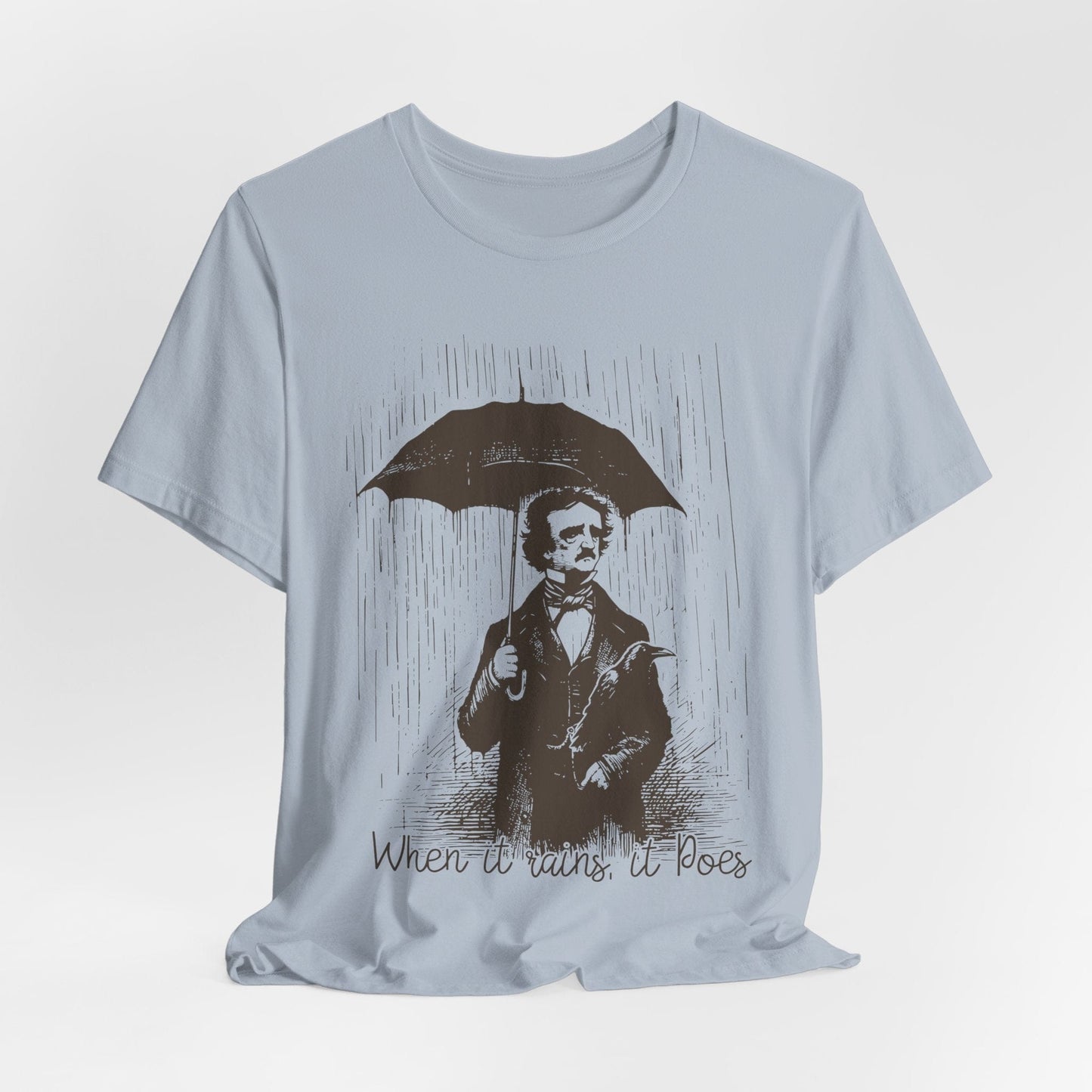 When It Rains, It Poes – Edgar Allan Poe Pun Shirt for Literature Lovers