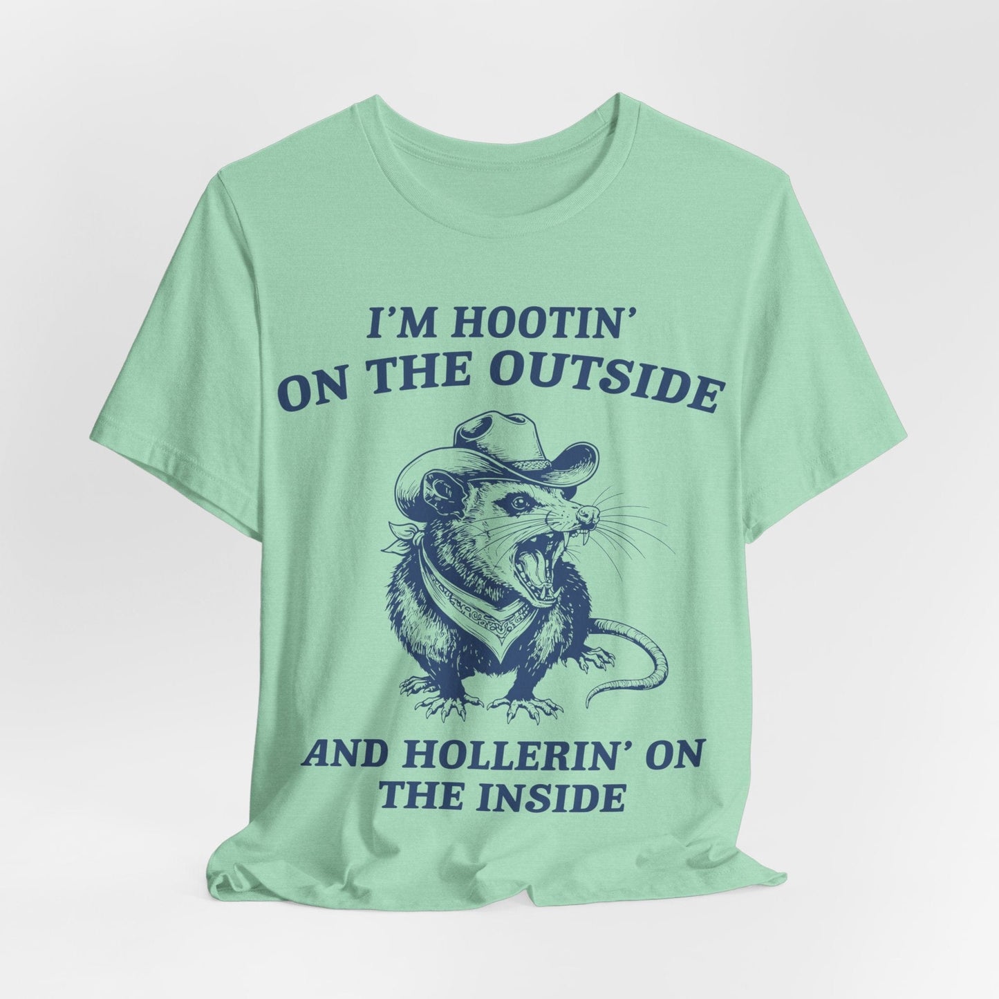 I’m Hootin’ on the Outside and Hollerin’ on the Inside – Screaming Cowboy Rat T-Shirt