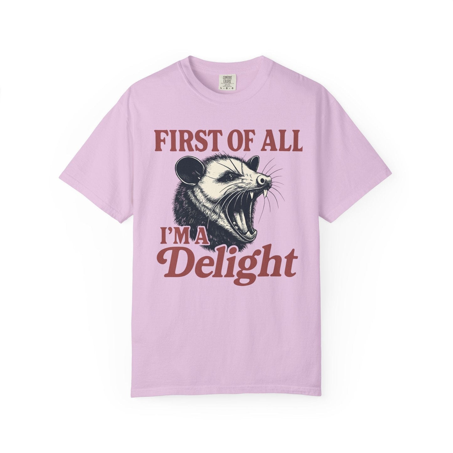 First of All I’m a Delight – Bold Roaring Opossum Tee