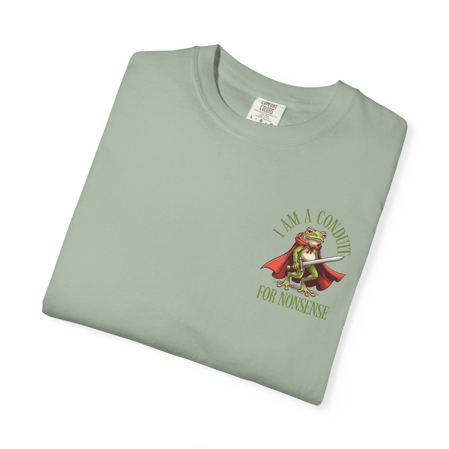 I Am a Conduit for Nonsense – Sword-Wielding Frog T-Shirt