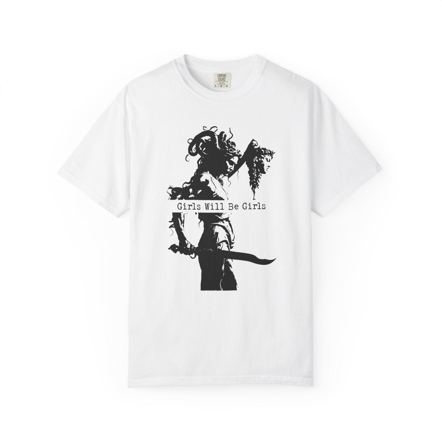 Girls Will Be Girls – Medusa Holding a Head T-Shirt